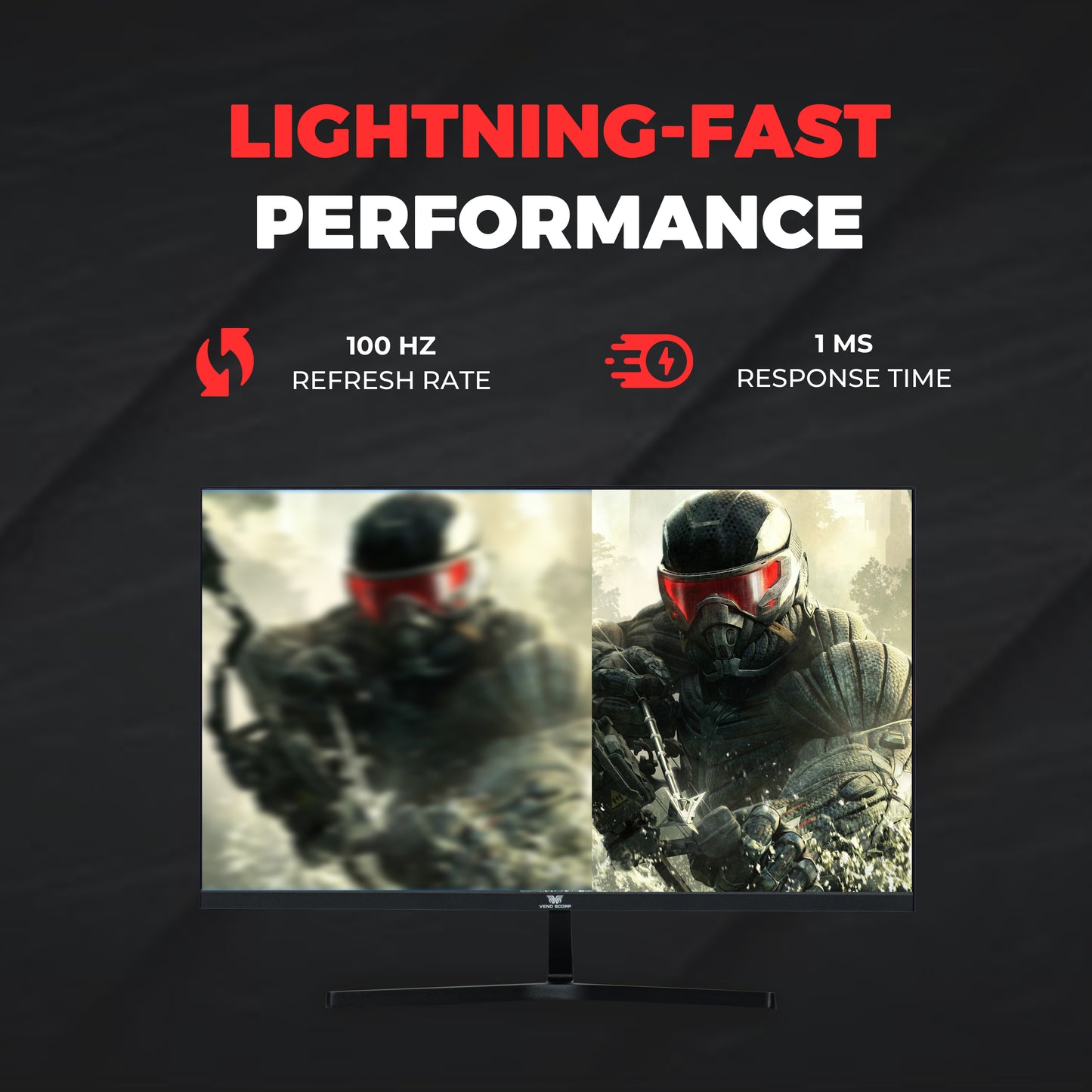 VenoScorp - 24" FHD 100Hz 1MS Monitor B24G